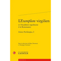 L'Exemplum Virgilien: Itinera Parthenopea, I