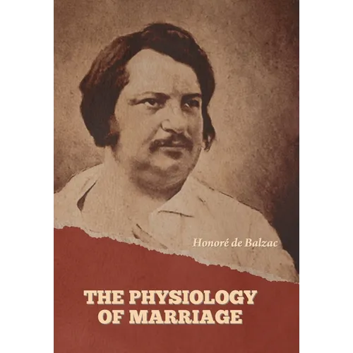 The Physiology of Marriage