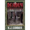 Deadly Connections: A Gaslight Gothic Mystery