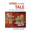 Sting in the Tale: Art, Hoax, and Provocation