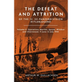 The Defeat and Attrition of the 12. Ss-Panzerdivision Hitlerjugend: Volume II: Operations Martlet, Epsom, Windsor and Charnwood 11 June-12 July 1944