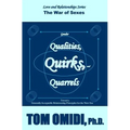 Gender Qualities, Quirks, and Quarrels: The War of Sexes