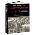 The Works of Geoffrey Chaucer: The William Morris Kelmscott Chaucer with Illustrations by Edward Burne-Jones