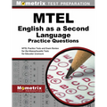 MTEL English as a Second Language Practice Questions: MTEL Practice Tests and Exam Review for the Massachusetts Tests for Educator Licensure