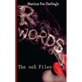 R-Words: The seX Files
