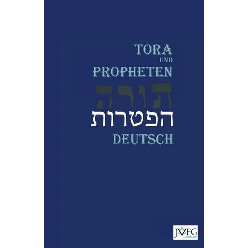 Die Tora nach der Übersetzung von Moses Mendelssohn: und die Haftarot nach Simon Bernfeld, Joel Brill, A. Benesch, Schlomo Salman Lipman, Wolff Meir u