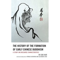 The History of the Formation of Early Chinese Buddhism: A Study on Discourse Characteristics