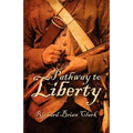 Pathway to Liberty