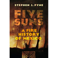 Five Suns: A Fire History of Mexico