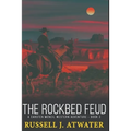 The Rockbed Feud: (A Carsten McNeil Western Adventure - Book 3)