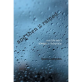 and then it rained....