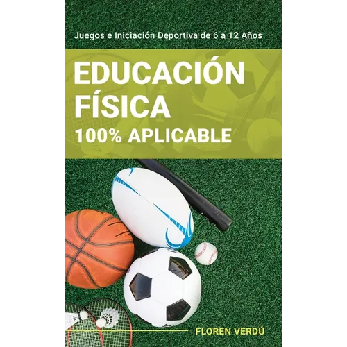 Educación Física 100% Aplicable