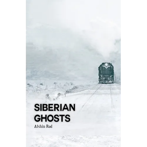 Siberian Ghosts