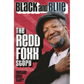 Black and Blue: The Redd Foxx Story