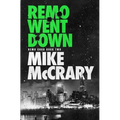 Remo Went Down