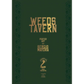 Weeds Tavern: Poster Art by Sergio Mayora