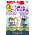 Star of the Class Play: Ready-To-Read Level 1