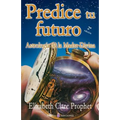 Predice tu futuro: Astrologia de la Madre Divina
