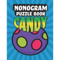 Nonogram Puzzle Book Candy: 35 Mosaic Logic Grid Puzzles For Adults and Kids