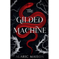 The Gilded Machine