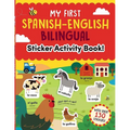 My First Spanish-English Bilingual Sticker Activity Book!