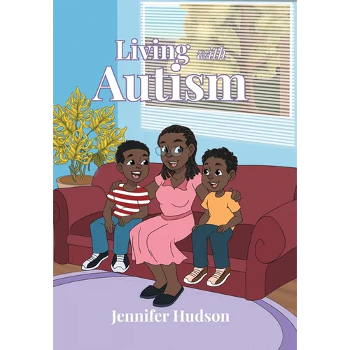 Living with Autism