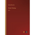 Puritan Theology: Vol II