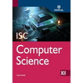 Computer Science: Textbook for ISC Class 12