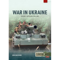 War in Ukraine - Volume 9: Artillery 2022-2024