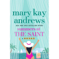 Summers at the Saint