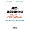 Auto-Entrepreneur: Passez à la vitesse supérieure