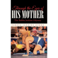 Through the Eyes of His Mother: The Bubba Jenkins Odyssey