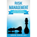 Risk Management: The Ultimate Guide to Financial Risk Management as Applied to Corporate Finance