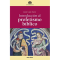 Introducción al profetismo bíblico