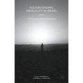 Socioeconomic Inequality in Israel: A Theoretical and Empirical Analysis