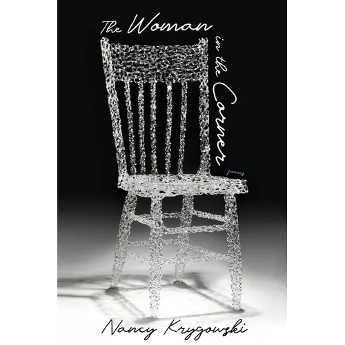 The Woman in the Corner: Poems