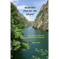 Beautiful Feet for the Gospel: Forty Days of Spiritual Preparation for Mission