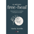Método Free to Heal, El