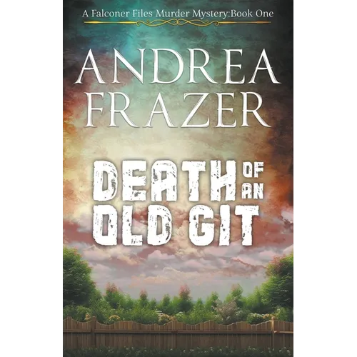 Death of an Old Git