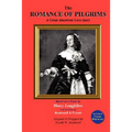 The Romance of Pilgrims: A Great American Love-Story