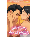 Gihigugma, Ace of Hearts: A Sweet, Slow Burn, Found Family, Coming-of-Age Tennis Romance Set in London