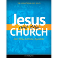 Jesus and the Church
