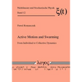 Active Motion and Swarming: From Individual to Collective Dynamics