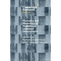 Phonetics and Phonology in Multilingual Language Development