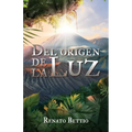 Del origen de La Luz