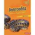 Anacondas: Nature's Biggest Snake
