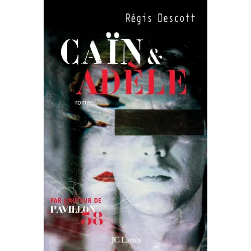 Caïn et Adèle