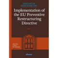Implementation of the EU Preventive Restructuring Directive