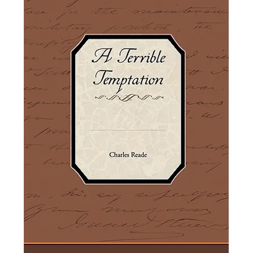 A Terrible Temptation