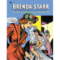 Brenda Starr: The Complete Pre-Code Comic Books Volume 2: Good Girls, Cheesecake and Other Delectable Things